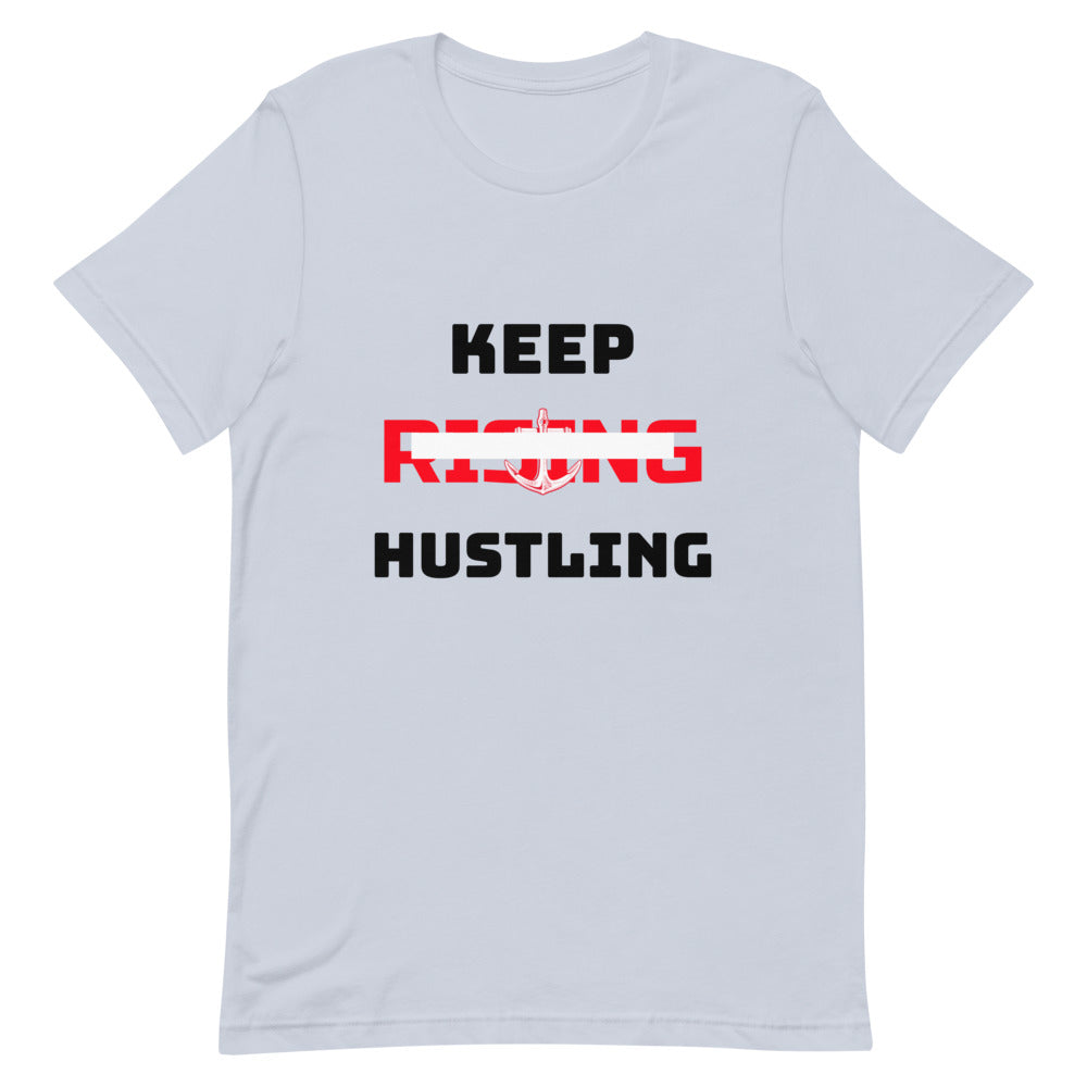 KEEP RISING HUSTLING - Unisex Short-Sleeve T-Shirt