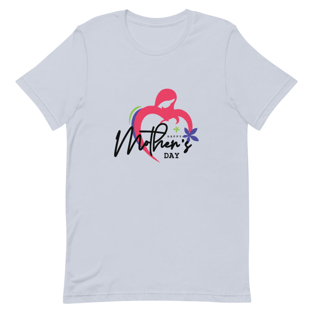 HAPPY MOTHER'S DAY - Unisex Short-Sleeve T-Shirt