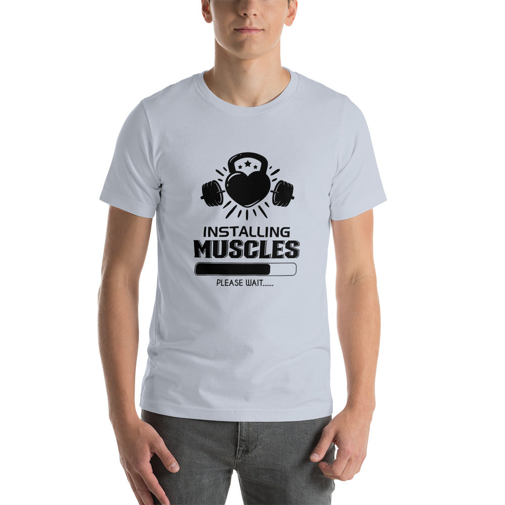INSTALLING MUSCLES - Unisex t-shirt