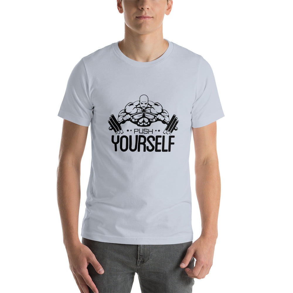 PUSH YOURSELF - Unisex t-shirt