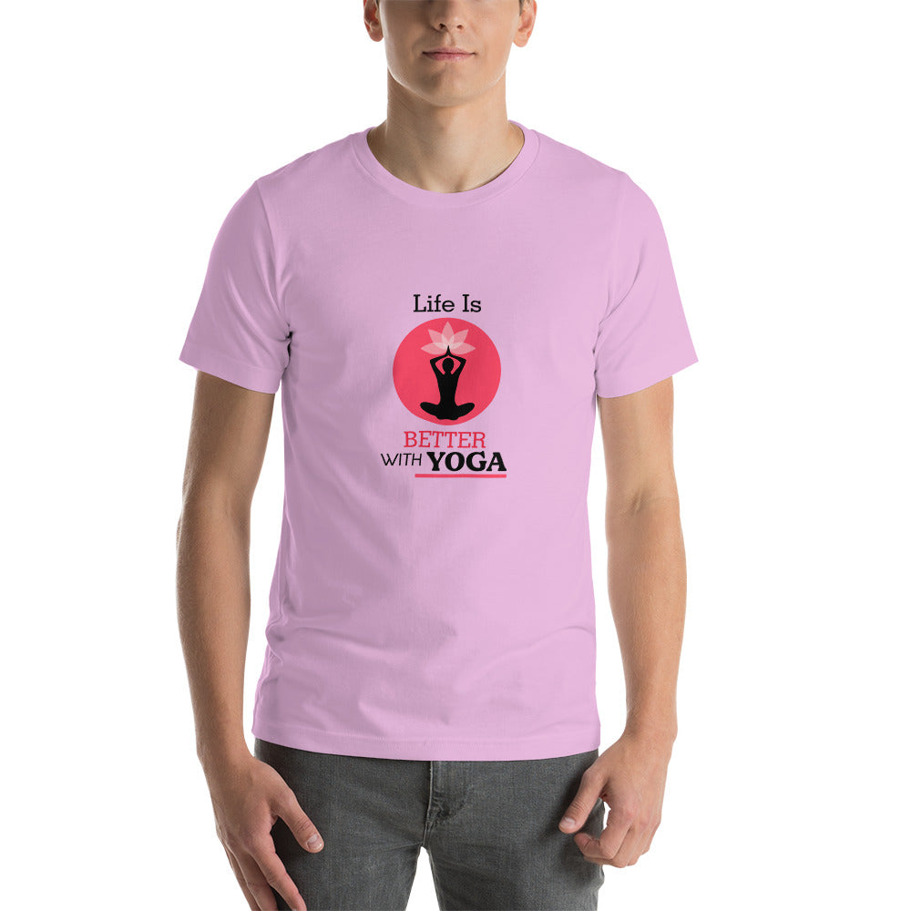 LIFE IS BETTER WITH YOGA - Unisex t-shirt
