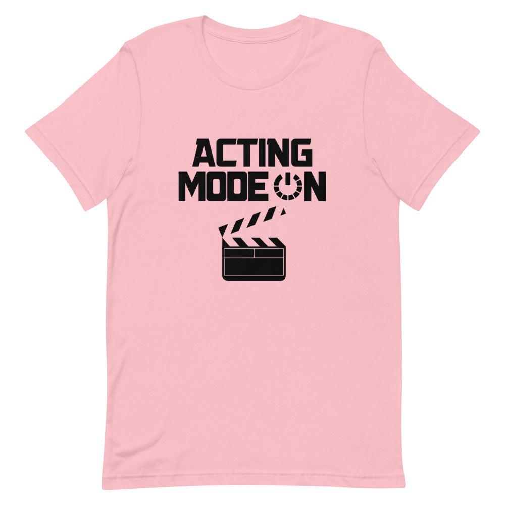 Acting mode - Unisex Short-Sleeve T-Shirt