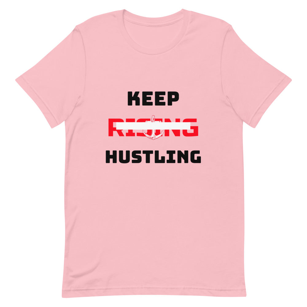 KEEP RISING HUSTLING - Unisex Short-Sleeve T-Shirt