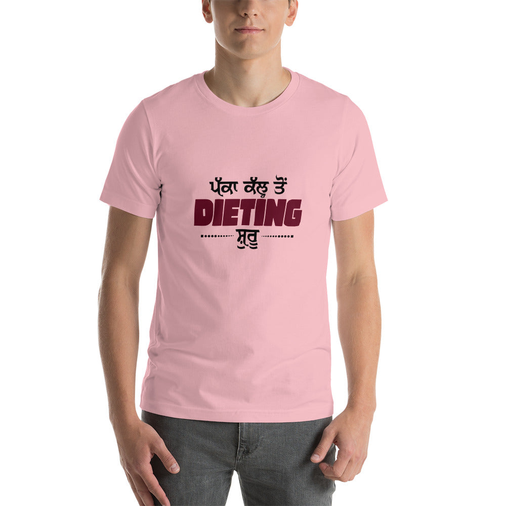 PAKKA KAL TO DIETING SHURU - Short-Sleeve Unisex T-Shirt