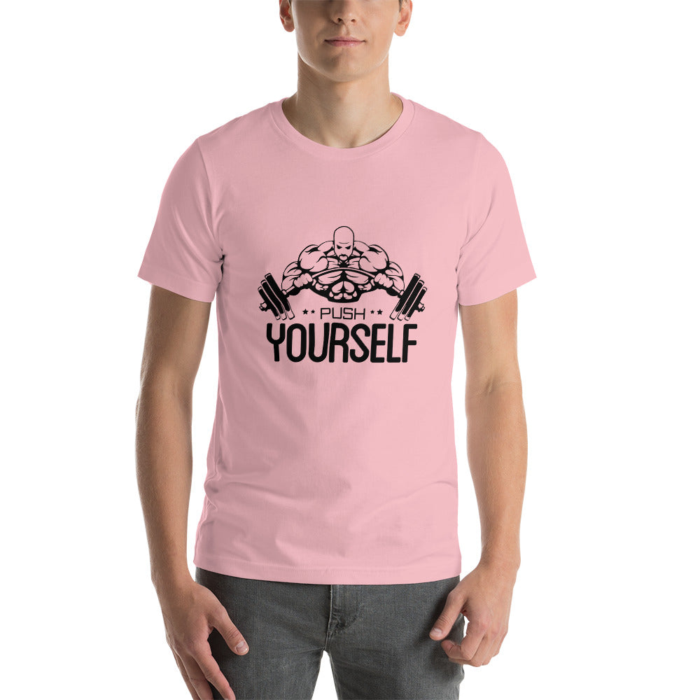 PUSH YOURSELF - Unisex t-shirt