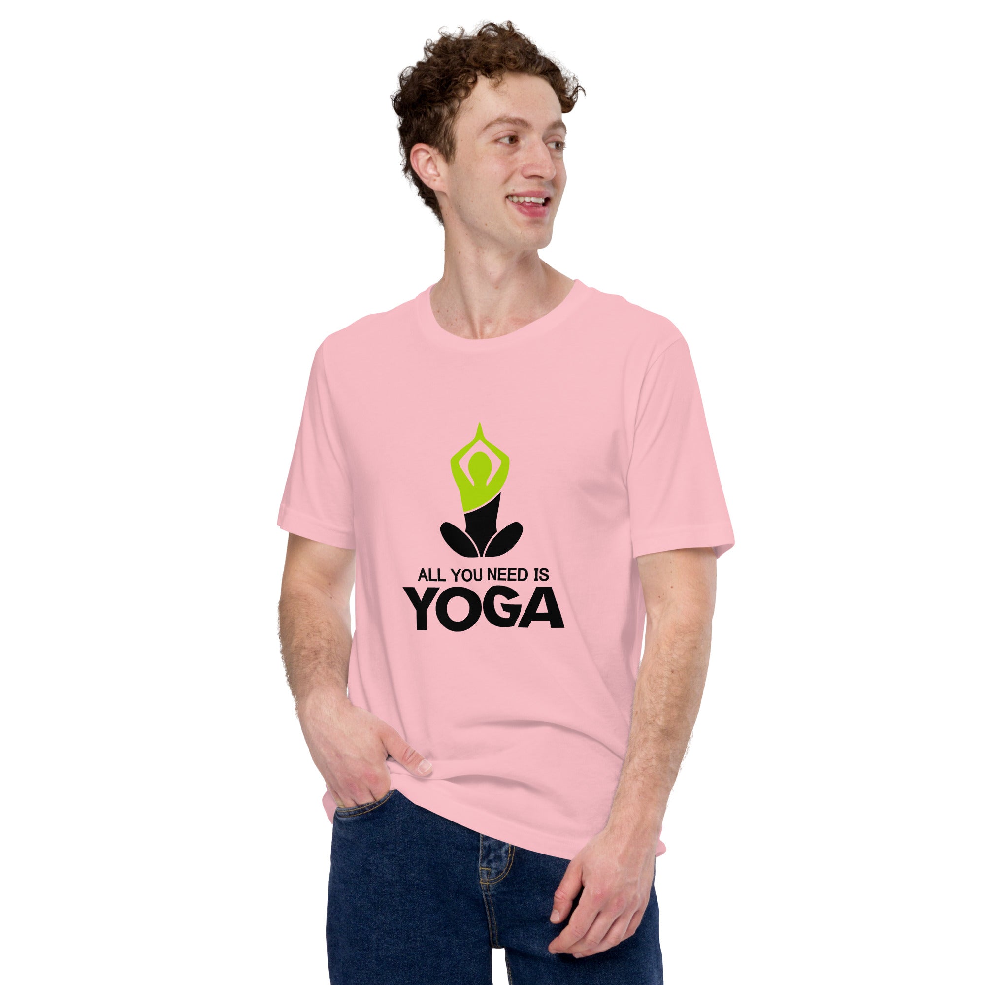ALL YOU NEED IS YOGA - Unisex t-shirt
