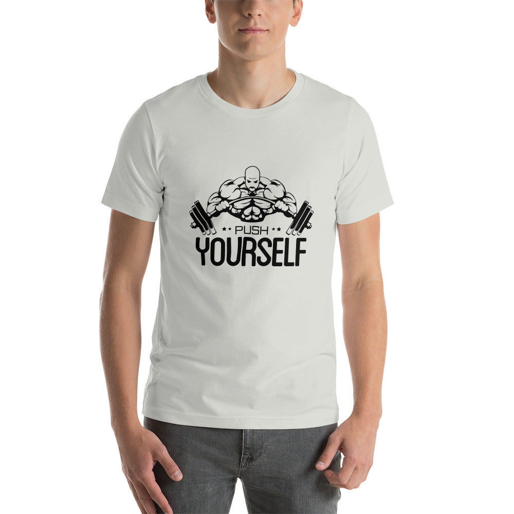 PUSH YOURSELF - Unisex t-shirt