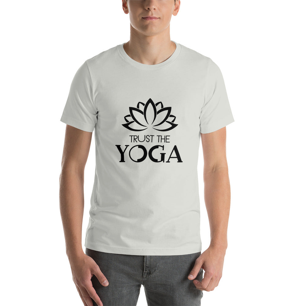 TRUST THE YOGA - Unisex t-shirt