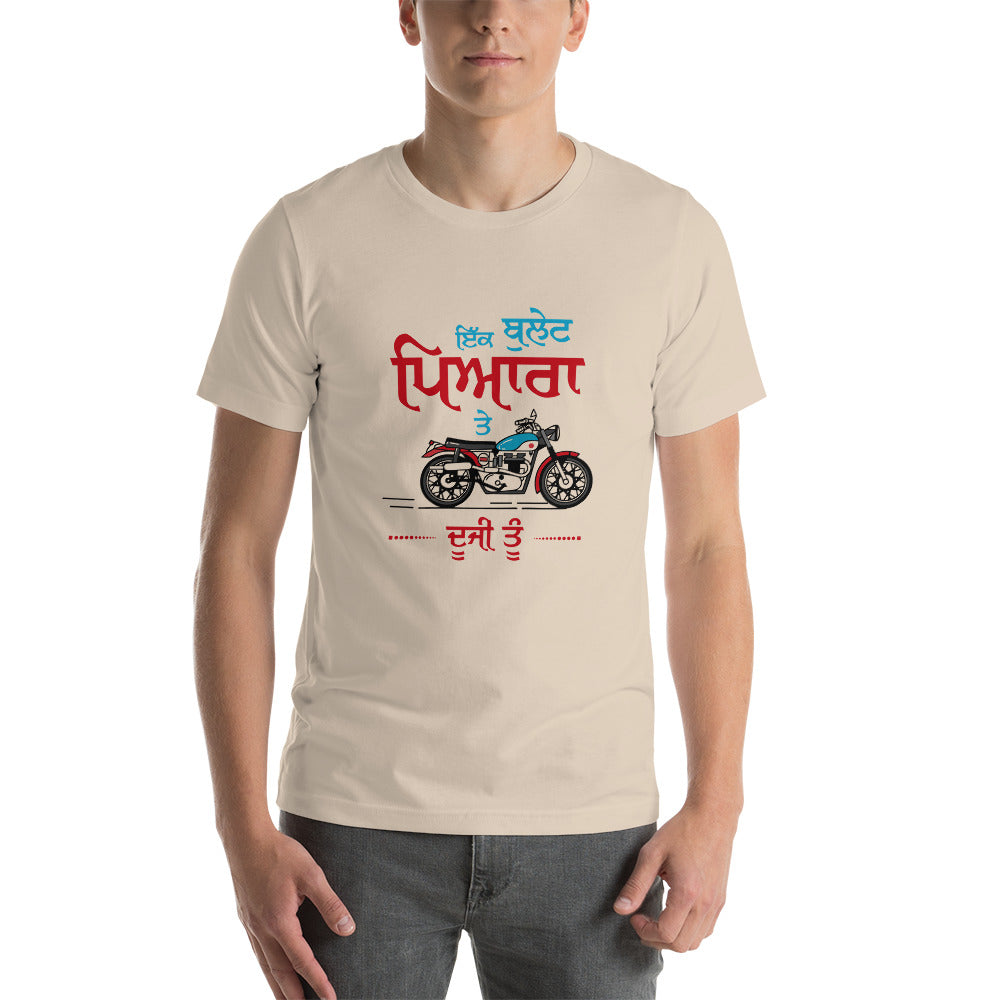 IK BULLET PYARA TE DUJI TU - Unisex t-shirt