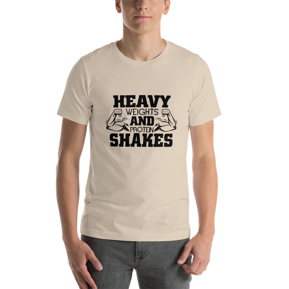 HEAVY WEIGHTS AND PROTEIN SHAKES - Unisex t-shirt