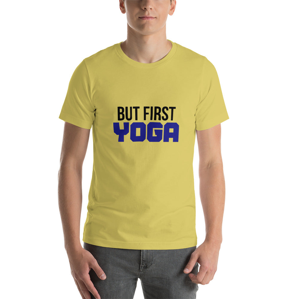 BUT FIRST YOGA - Unisex t-shirt