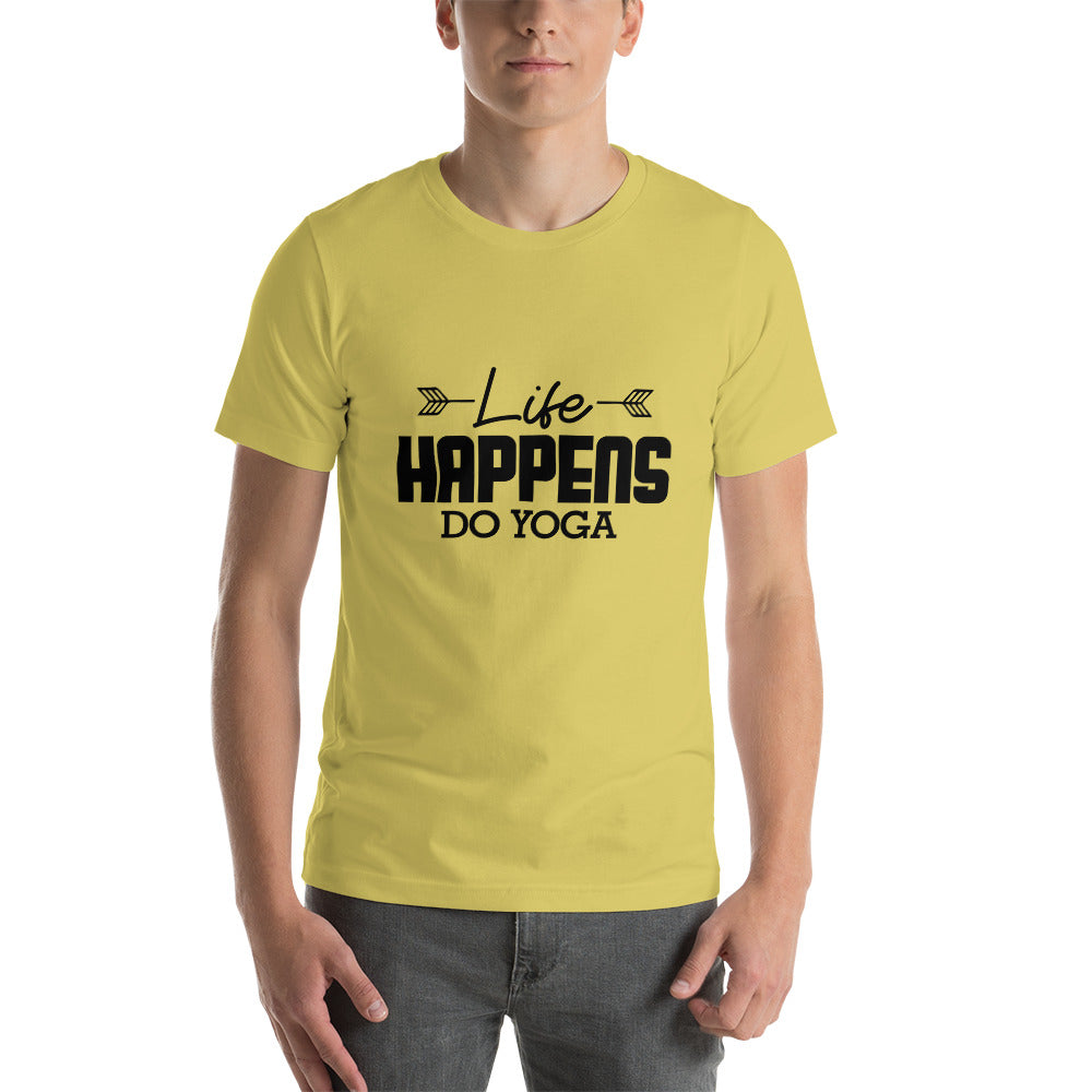 LIFE HAPPENS DO YOGA - Unisex t-shirt