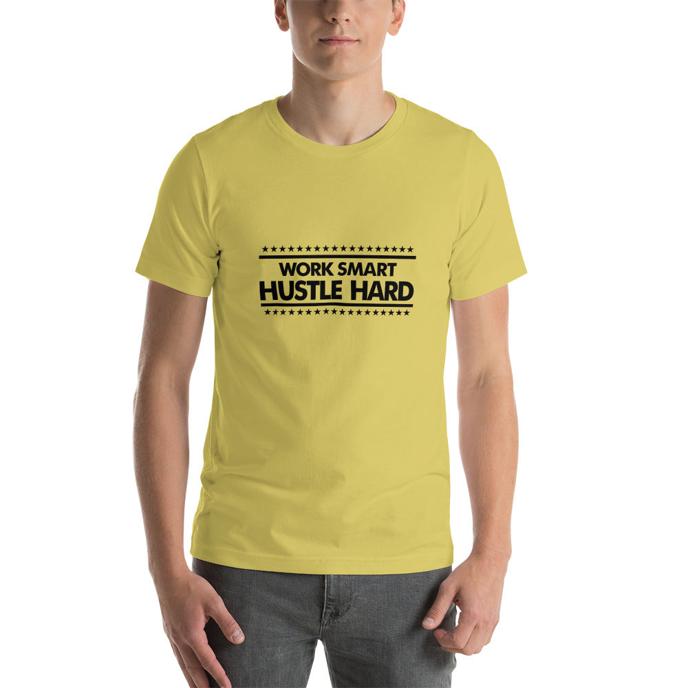 WORK SMART HUSTLE HARD - Unisex t-shirt