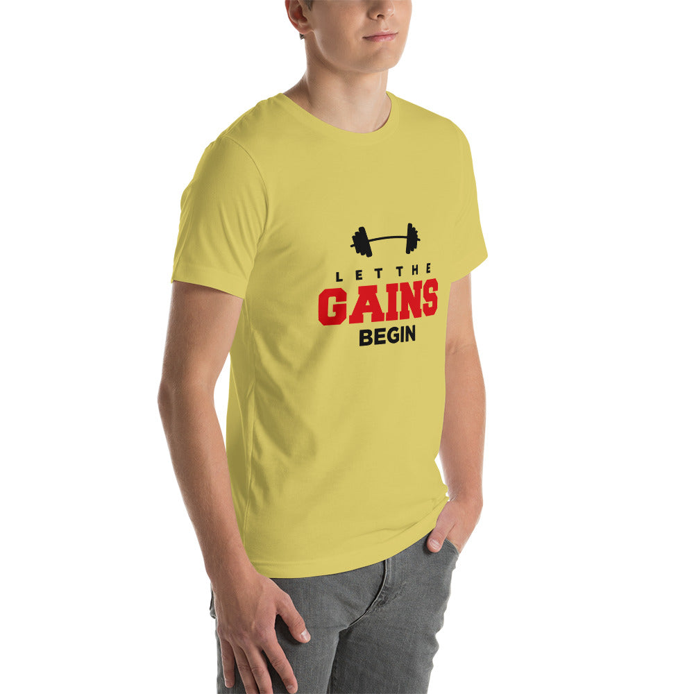 LET THE GAINS BEGIN - Unisex t-shirt