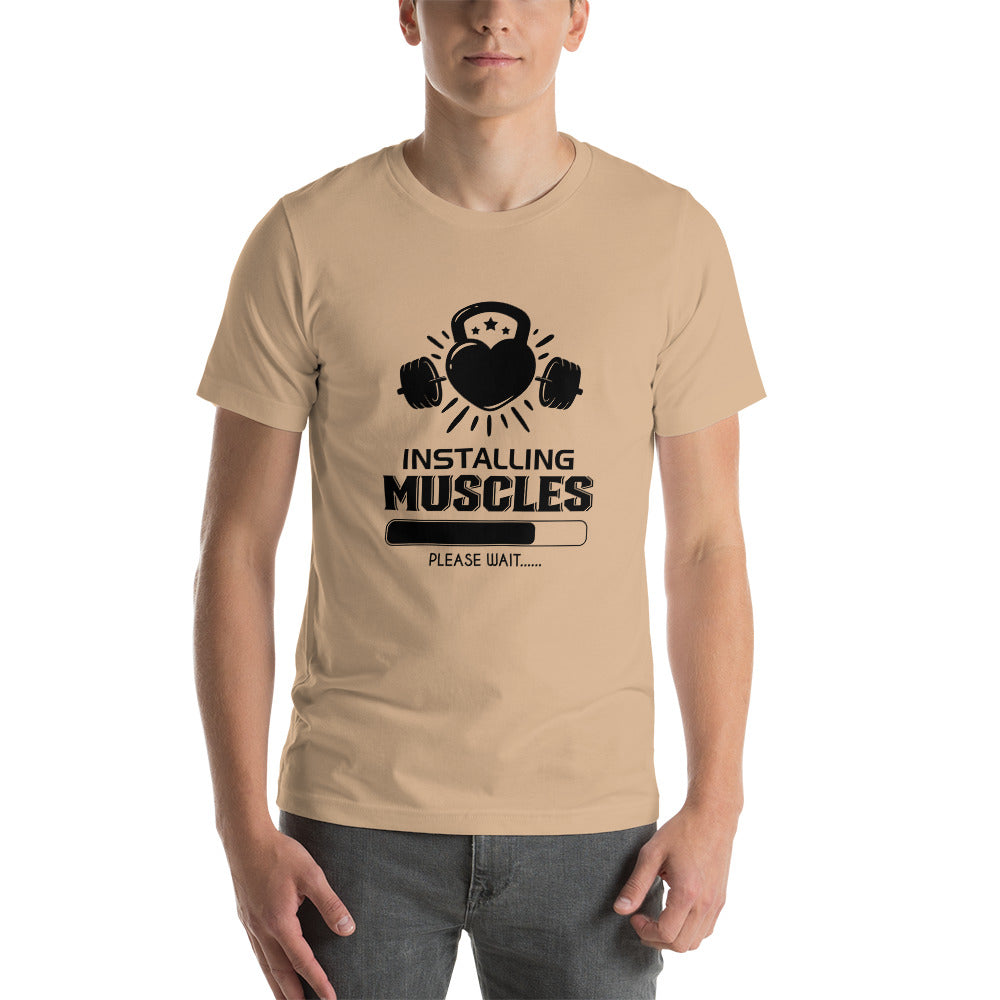 INSTALLING MUSCLES - Unisex t-shirt