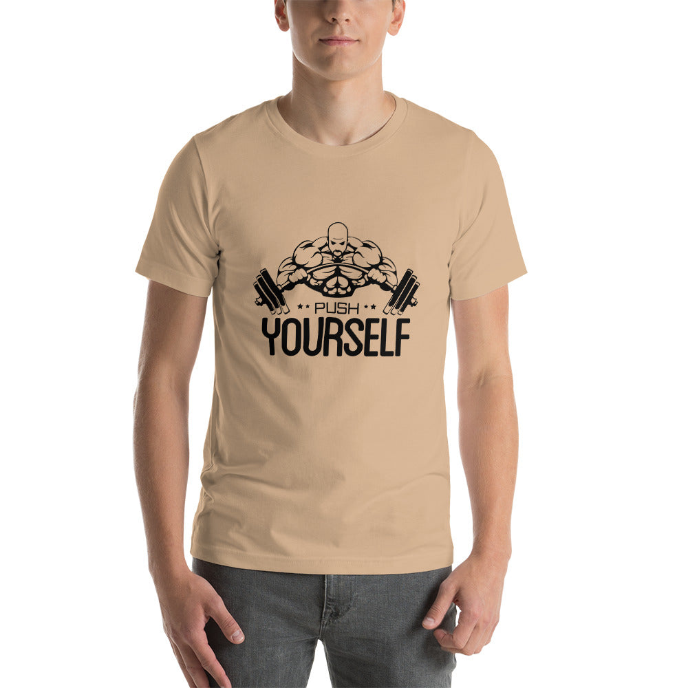 PUSH YOURSELF - Unisex t-shirt