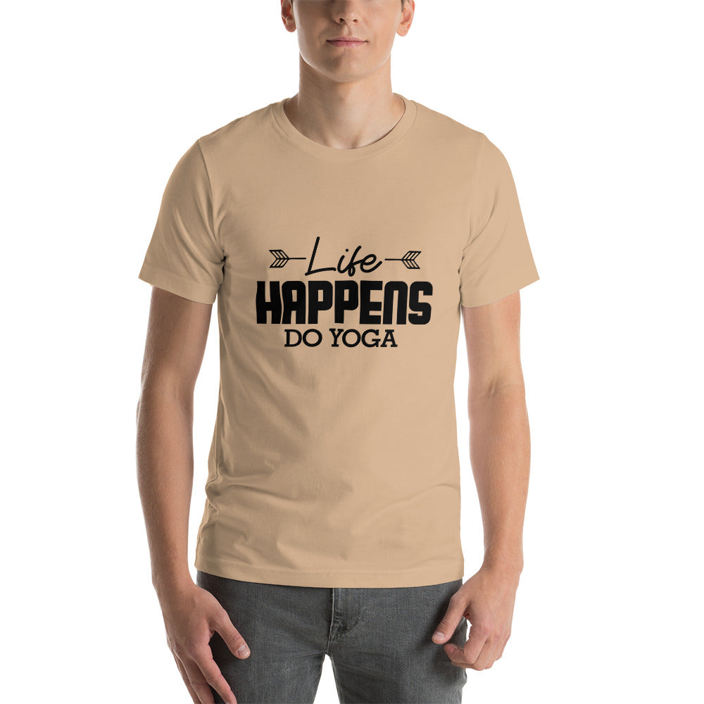 LIFE HAPPENS DO YOGA - Unisex t-shirt