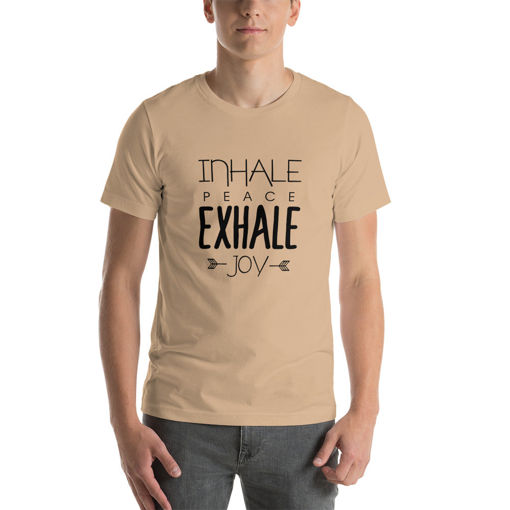 INHALE PEACE EXHALE JOY - Unisex t-shirt