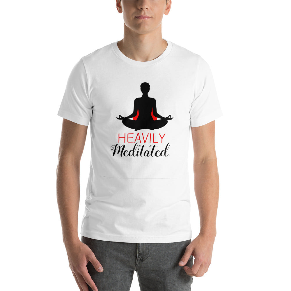 HEAVILY MEDITATED - Short-Sleeve Unisex T-Shirt