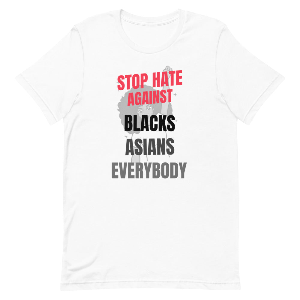 STOP HATE AGAINST EVERYBODY - Unisex Short-Sleeve T-Shirt