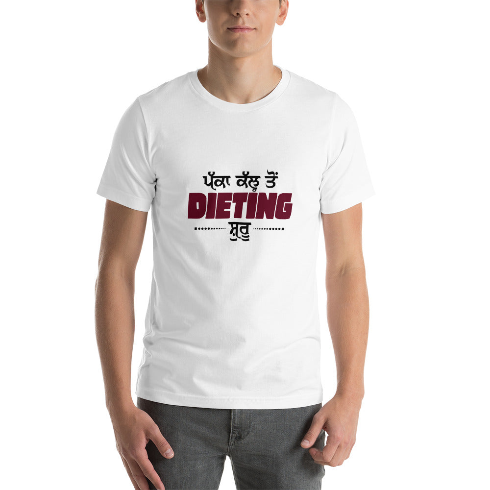 PAKKA KAL TO DIETING SHURU - Short-Sleeve Unisex T-Shirt