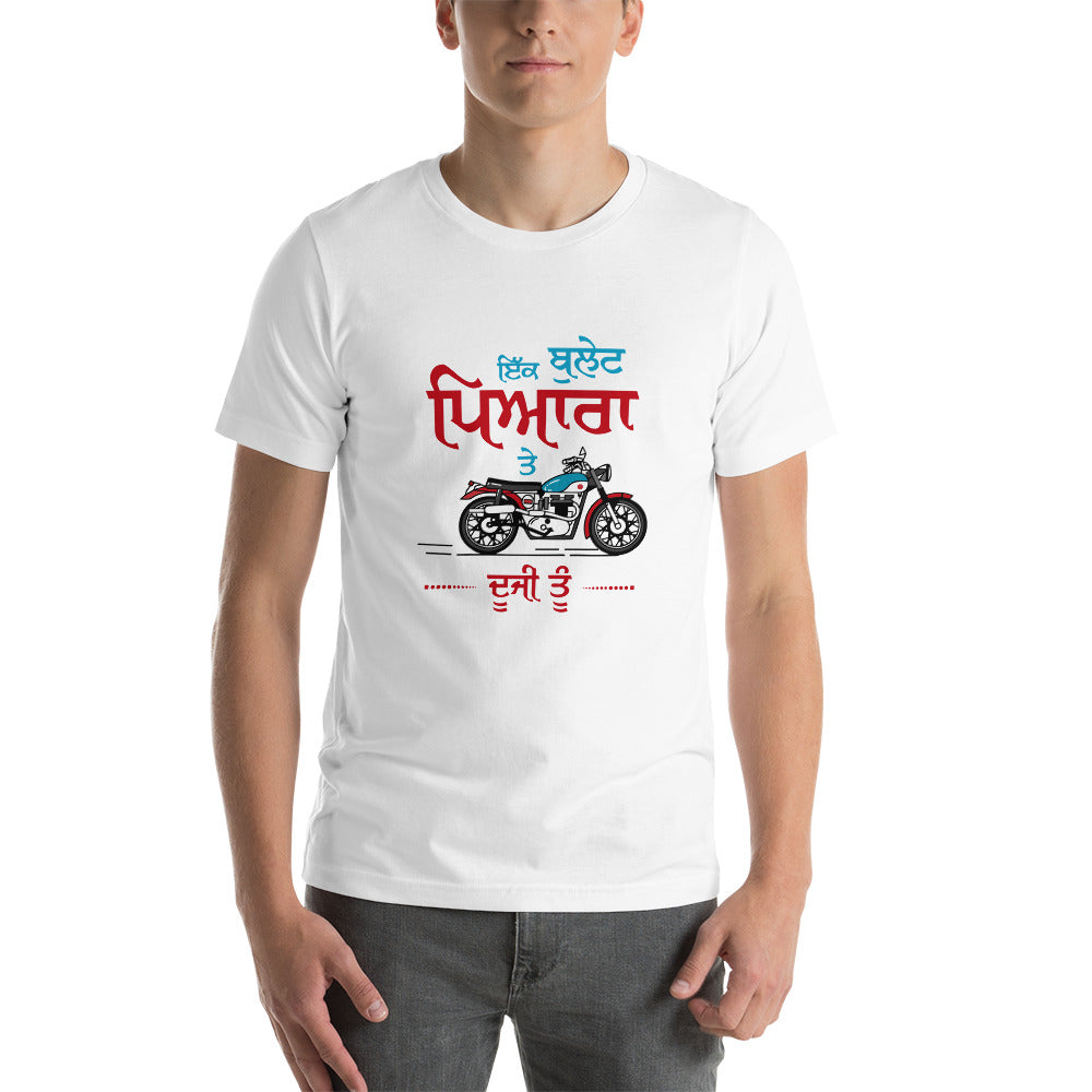 IK BULLET PYARA TE DUJI TU - Unisex t-shirt