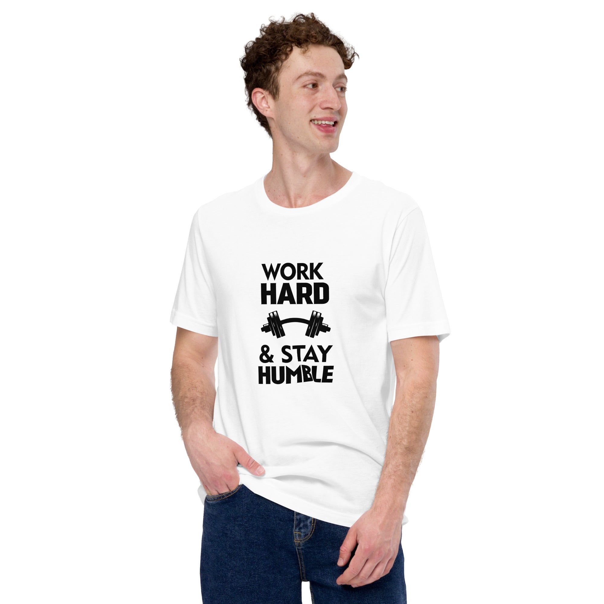 WORK HARD & STAY HUMBLE - Unisex t-shirt