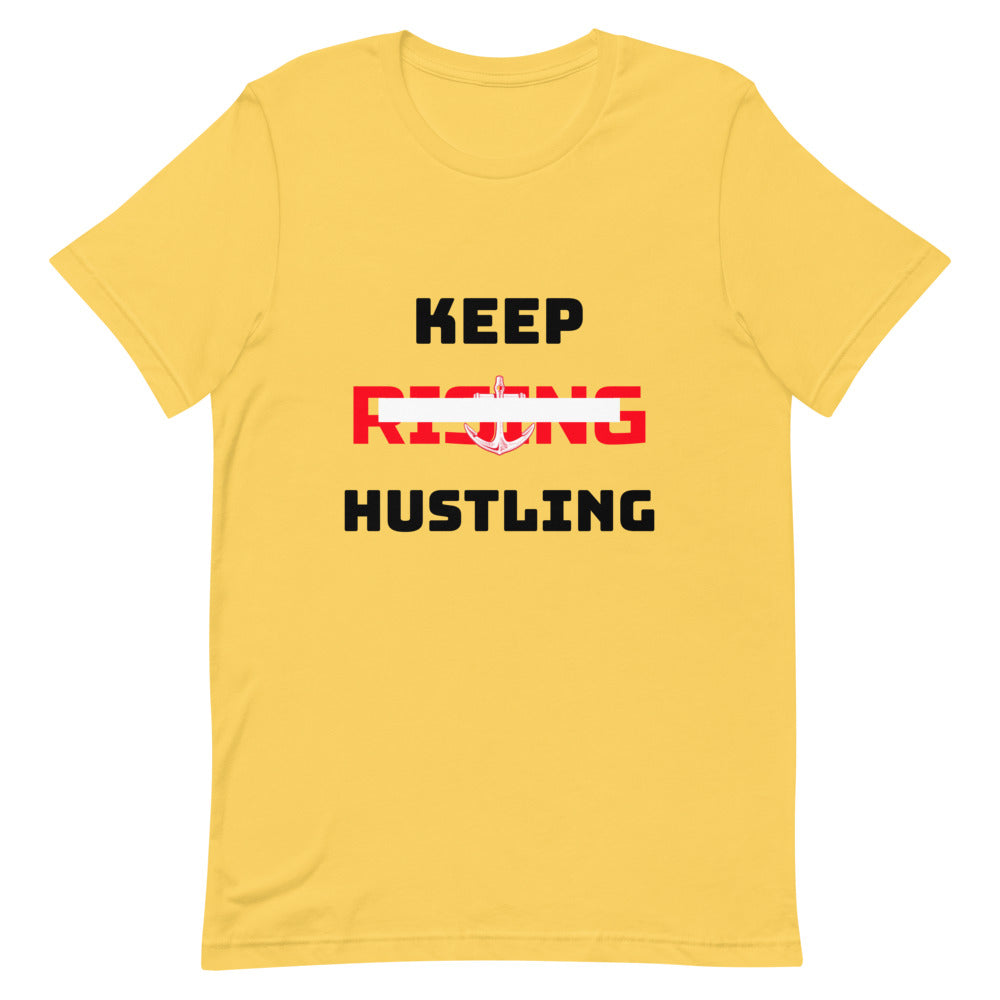 KEEP RISING HUSTLING - Unisex Short-Sleeve T-Shirt