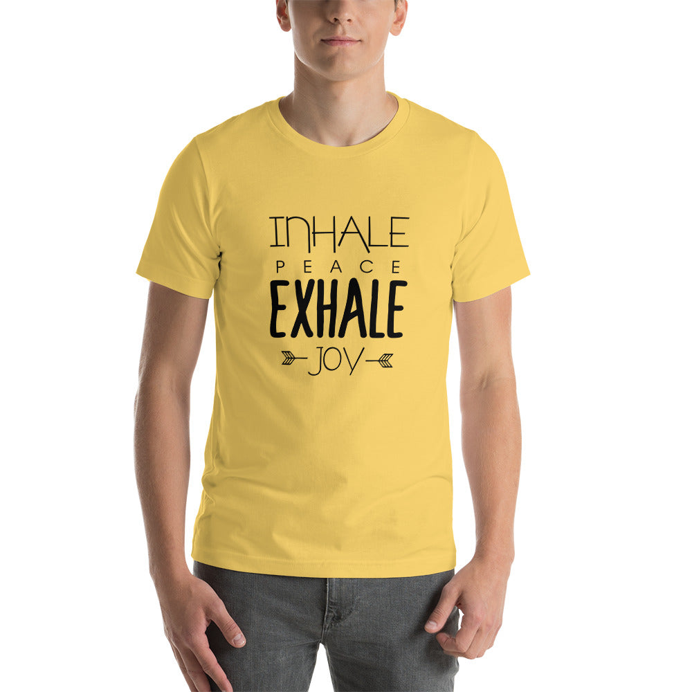 INHALE PEACE EXHALE JOY - Unisex t-shirt