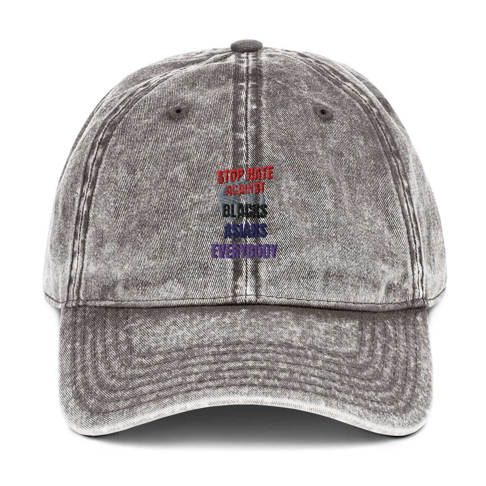 STOP HATE AGAINST EVERYBODY - Vintage cotton Twill Cap