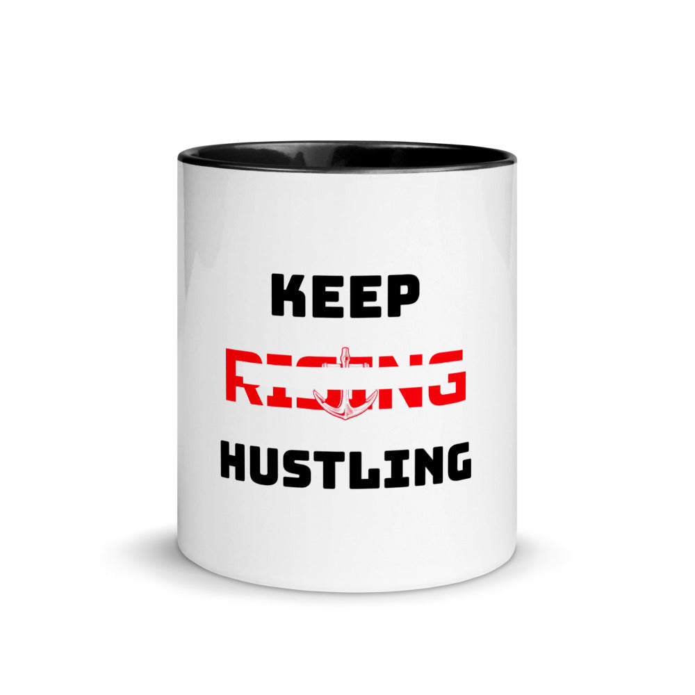 KEEP RISING HUSTLING - Mug with Color Inside