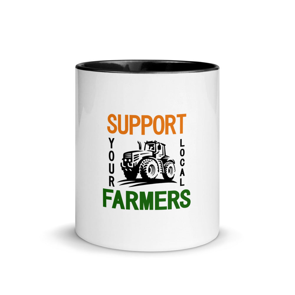 SUPPORT YOUR LOCAL FARMERS - Mug with Color Inside