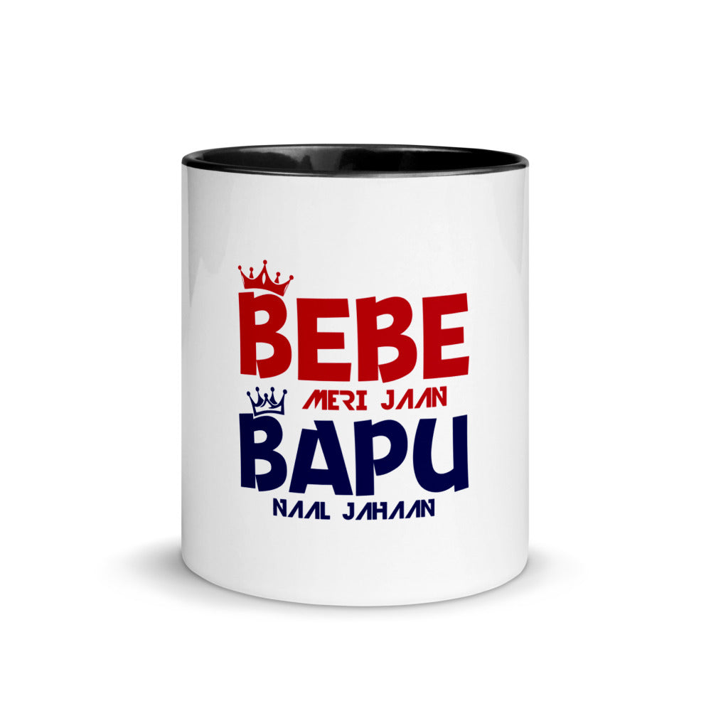 BEBE MERI JAAN BAPU NAAL JAHAAN - Mug with Color Inside