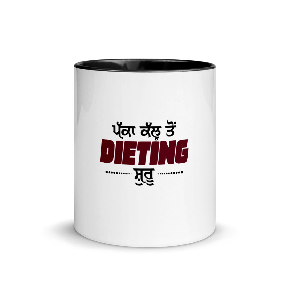 PAKKA KAL TO DIETING SHURU - Mug with Color Inside