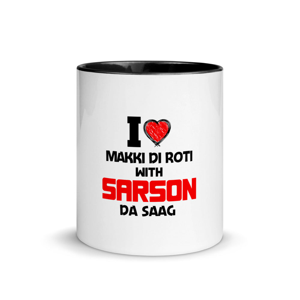 I LOVE MAKKI DI ROTI - Mug with Color Inside