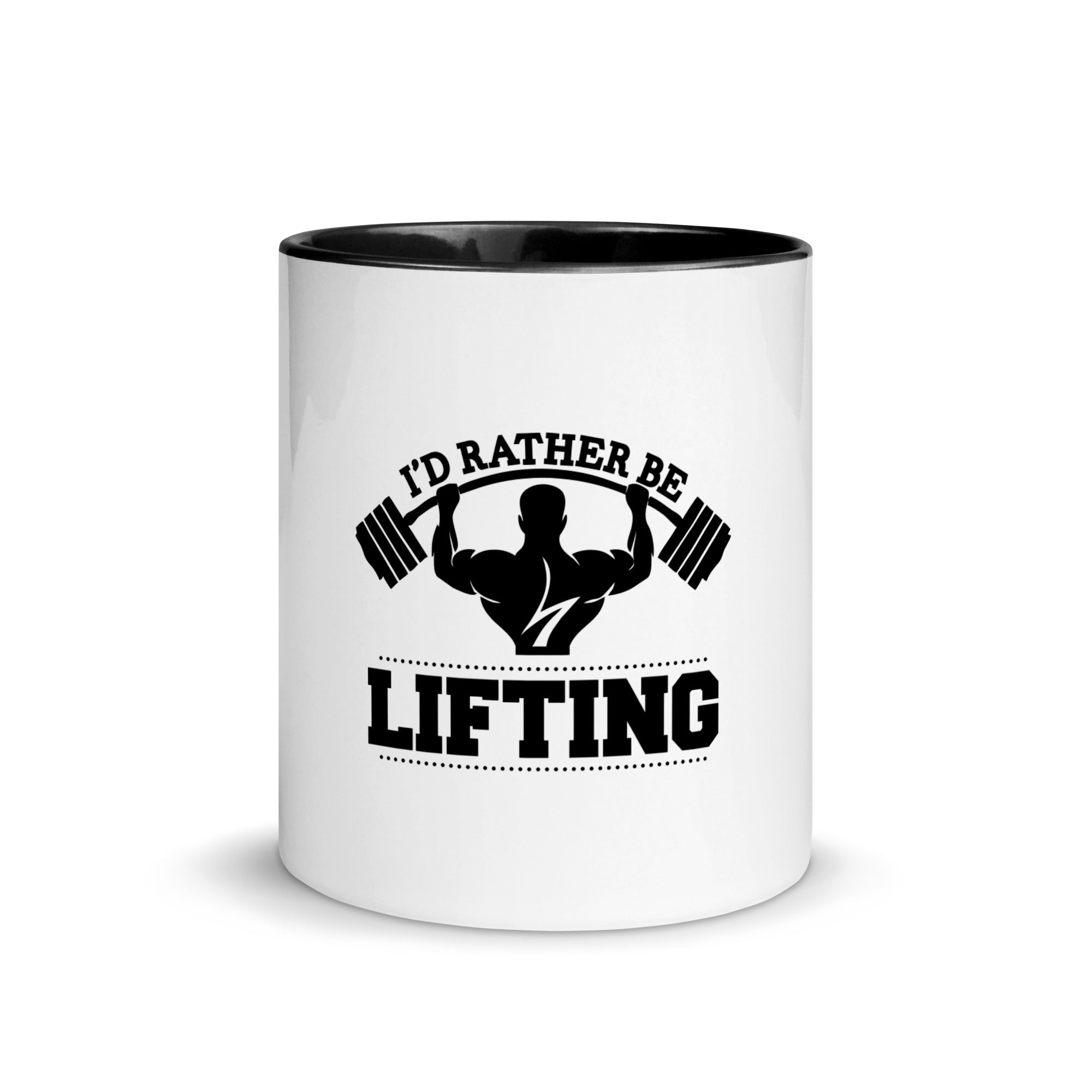 I'D RATHER BE LIFTING - Mug with Color Inside