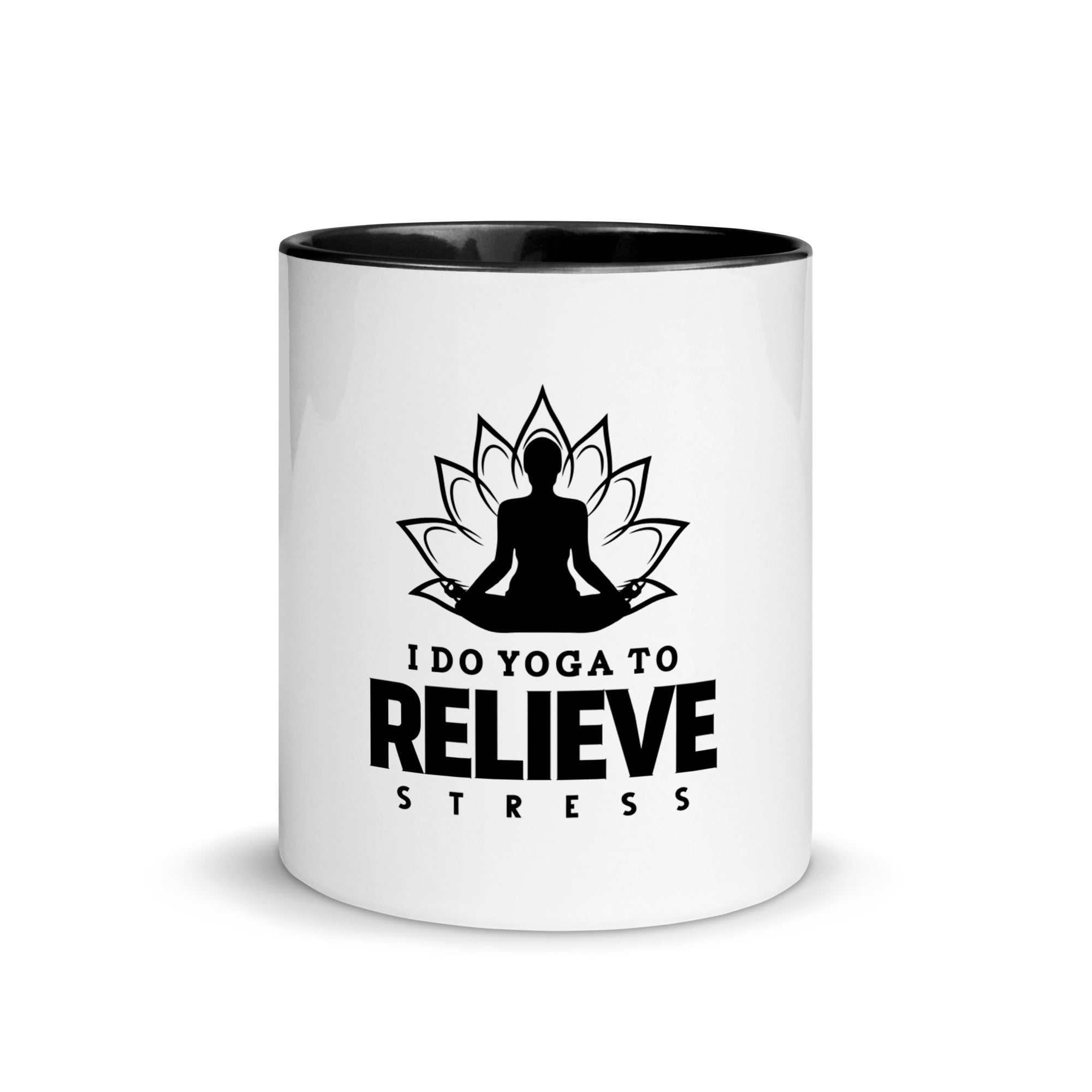 I  DO YOGA TO RELIEVE STRESS - Mug with Color Inside