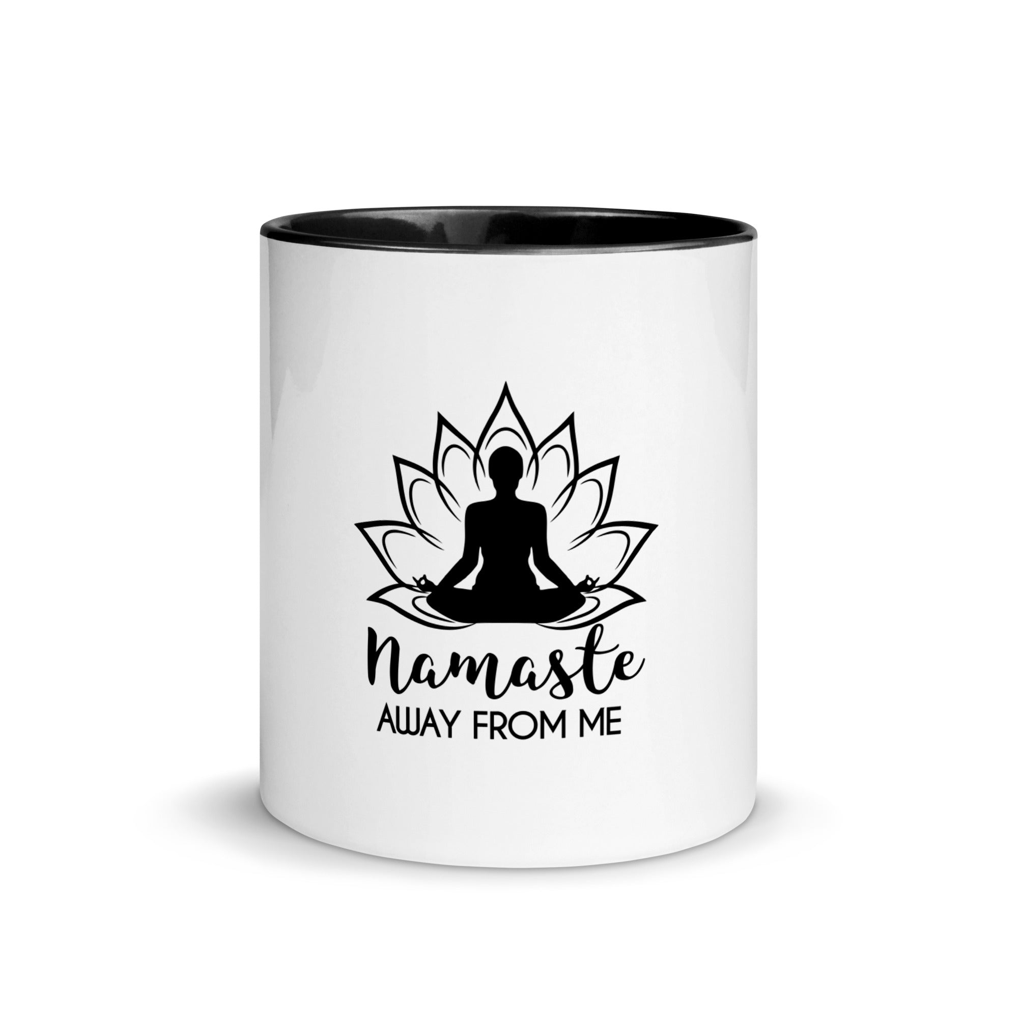 NAMASTE AWAY FROM ME - Mug with Color Inside