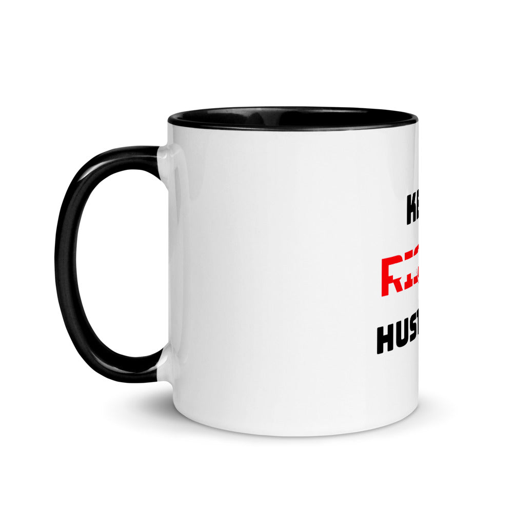 KEEP RISING HUSTLING - Mug with Color Inside