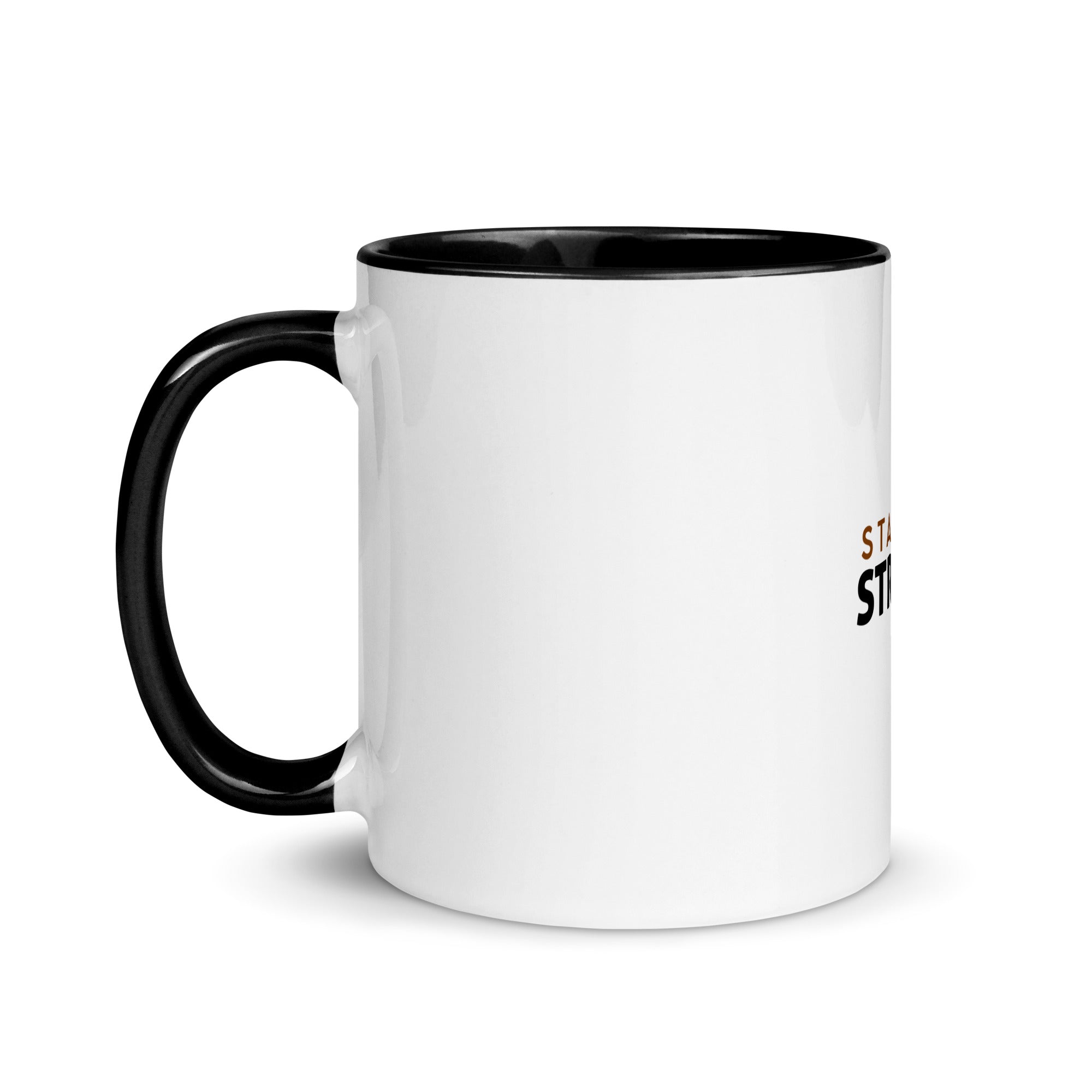 STAY STRONG - Mug with Color Inside