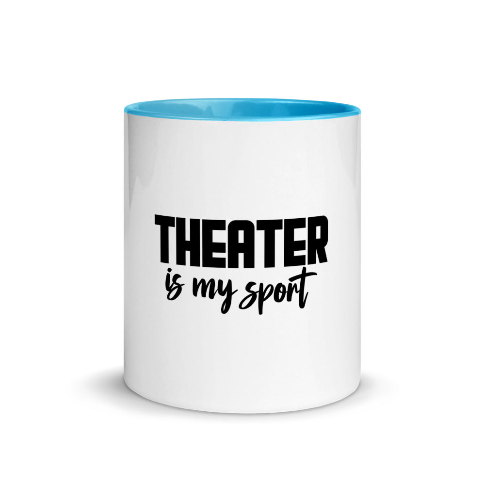 Theatre is my sport- Mug with Color Inside
