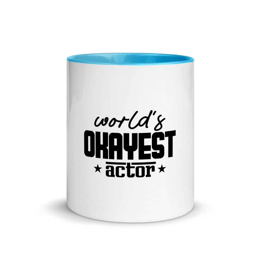 World's okayest actor- Mug with Color Inside