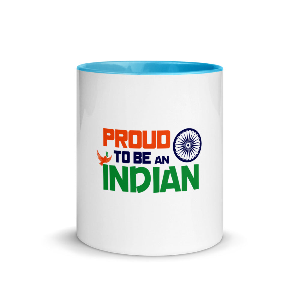 PROUD TO BE AN INDIAN - Mug with Color Inside