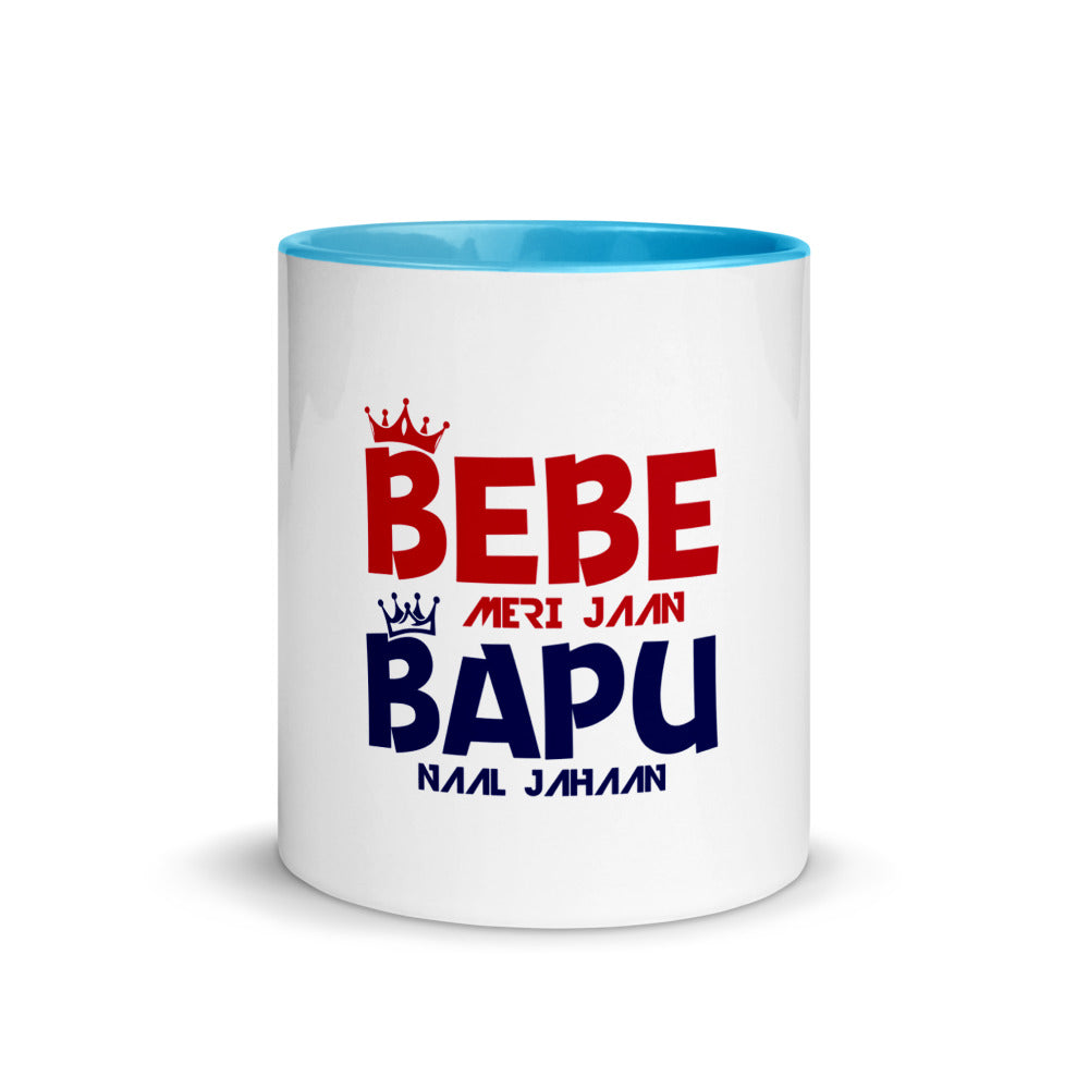 BEBE MERI JAAN BAPU NAAL JAHAAN - Mug with Color Inside