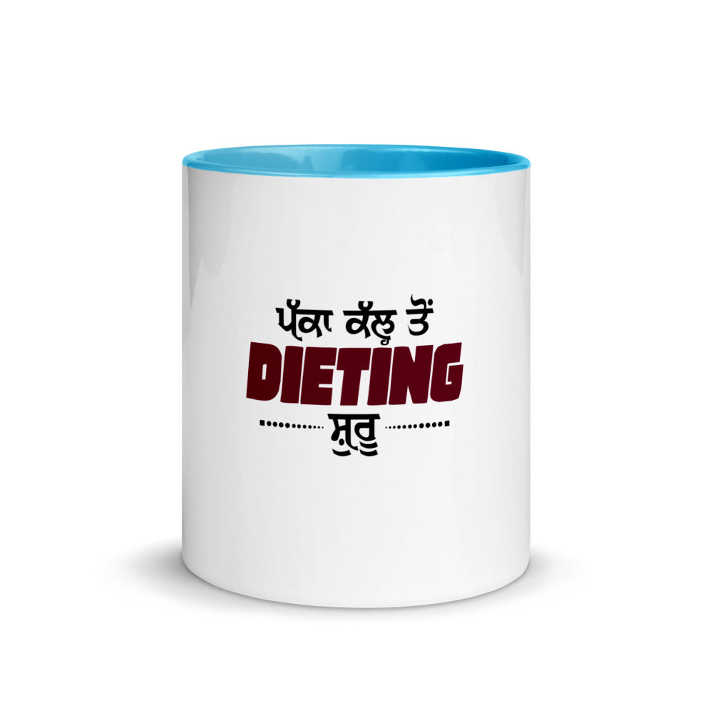 PAKKA KAL TO DIETING SHURU - Mug with Color Inside