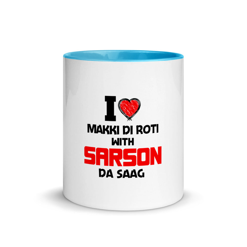 I LOVE MAKKI DI ROTI - Mug with Color Inside