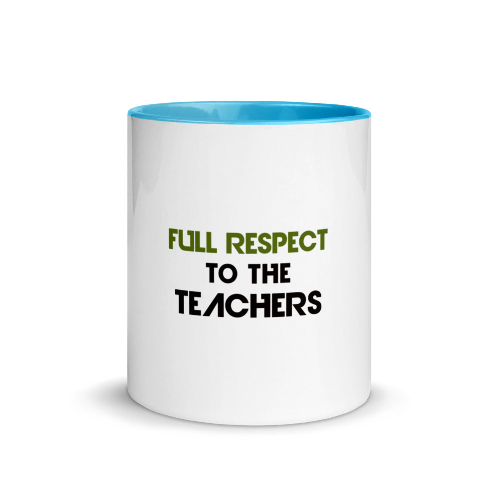 FULL RESPECT TO TEACHER - Mug with Color Inside