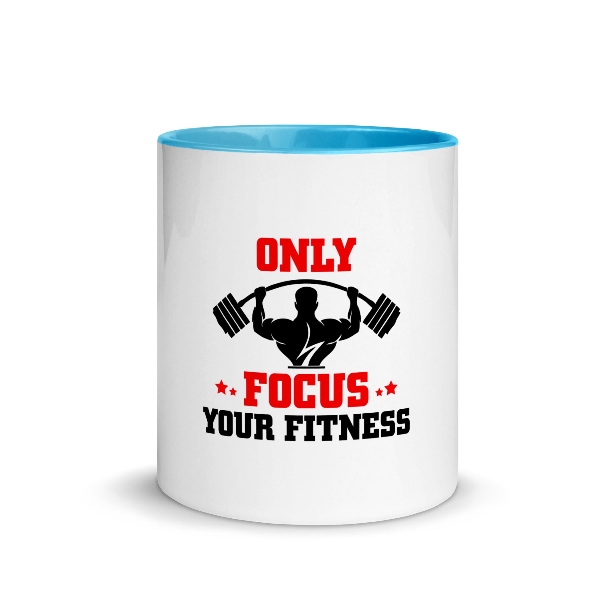 ONLY FOCUS YOUR FITNESS - Mug with Color Inside