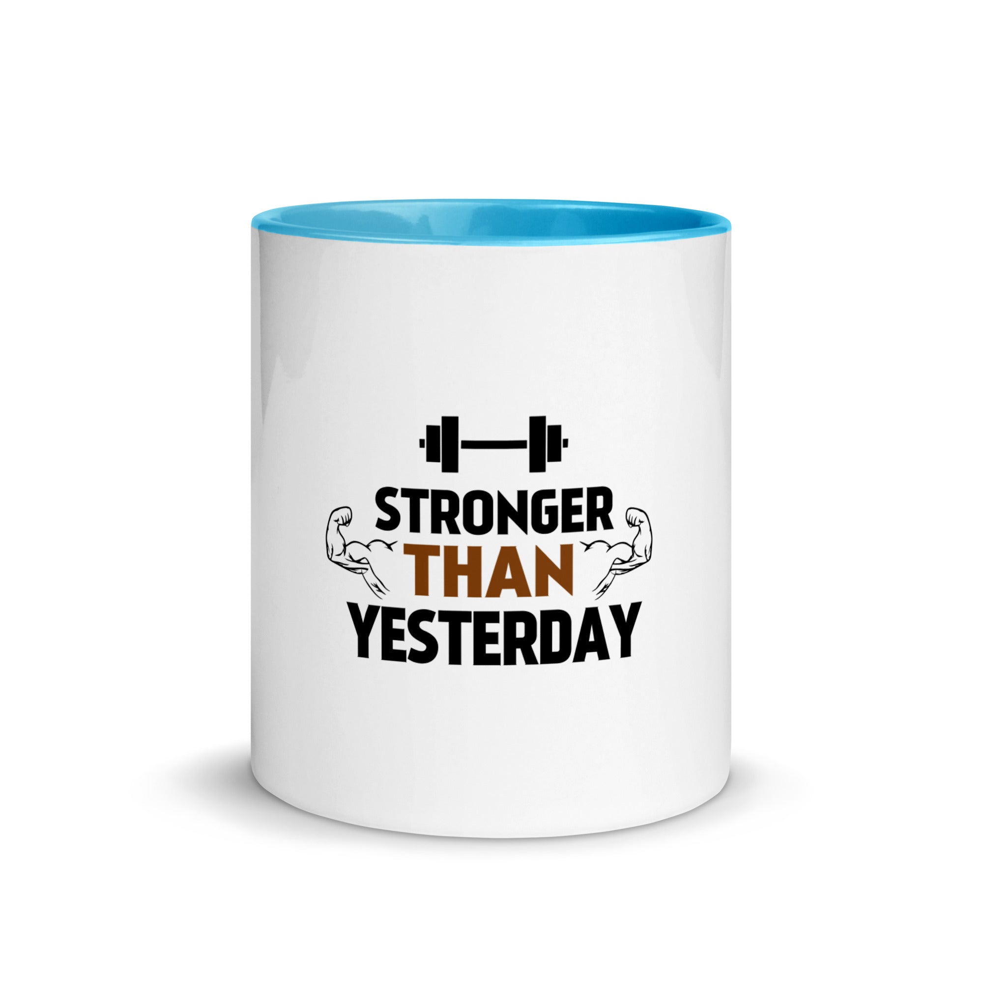 STRONGER THAN YESTERDAY - Mug with Color Inside