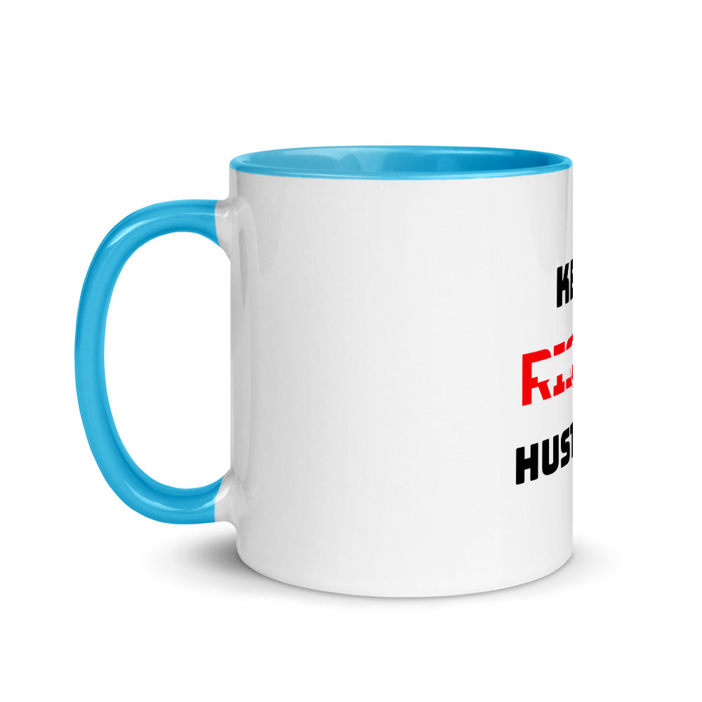 KEEP RISING HUSTLING - Mug with Color Inside